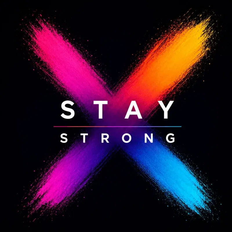 Stay Strong