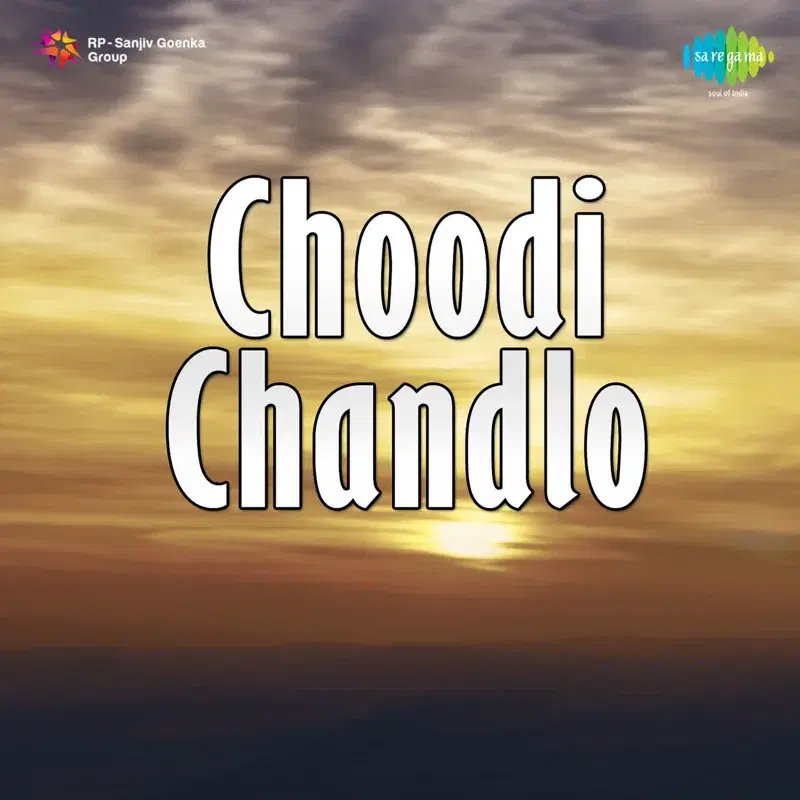 Choodi Chandlo (Original Motion Picture Soundtrack)