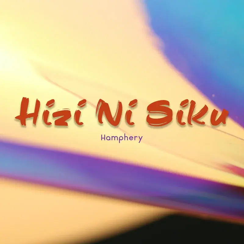 Hizi Ni Siku