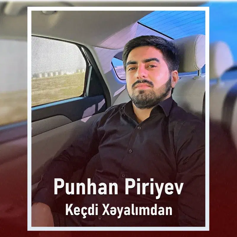 Keçdi Xəyalımdan