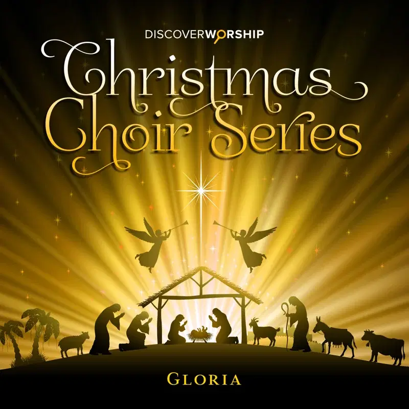 Christmas Choir Series: Gloria
