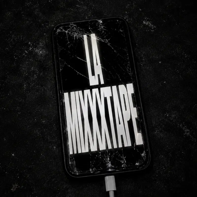 LA MIXXXTAPE