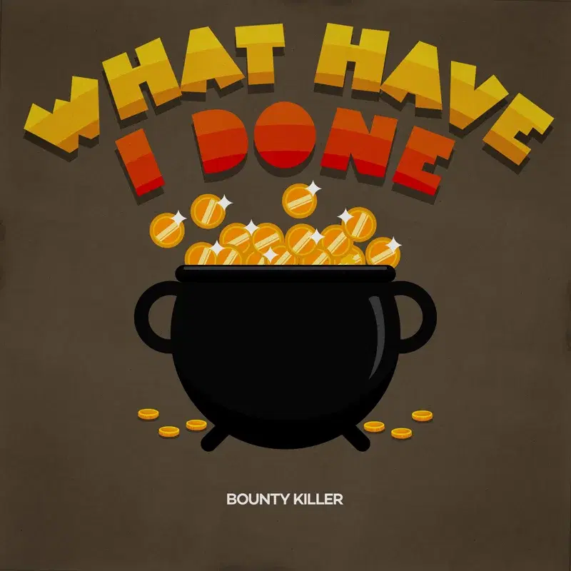 What Have I Done