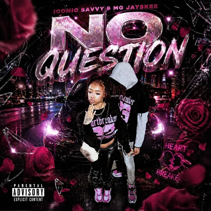 NO QUESTION  (feat. MG JAYSKEE)