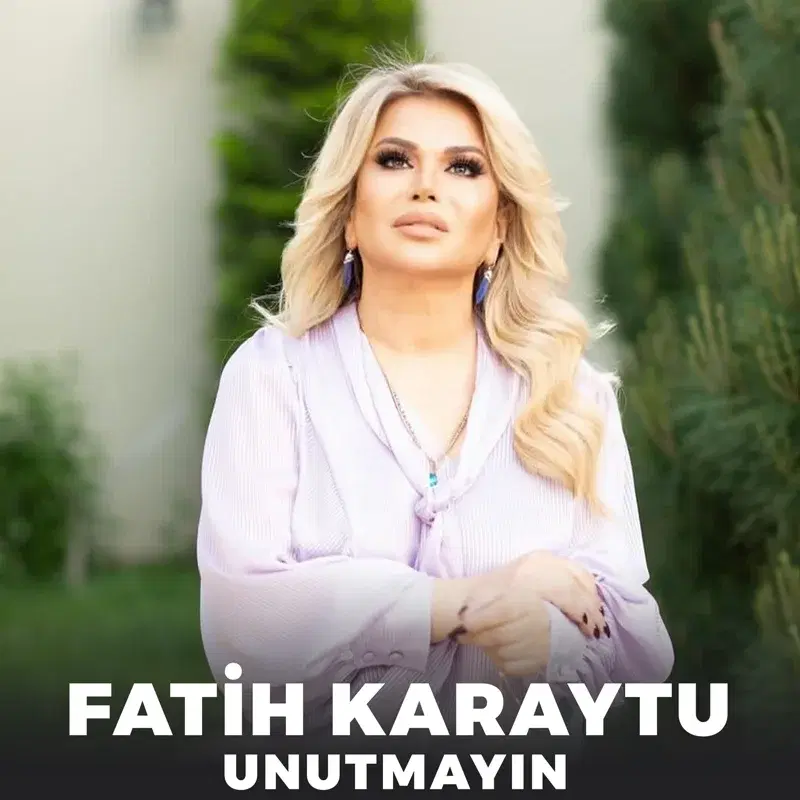Unutmayın
