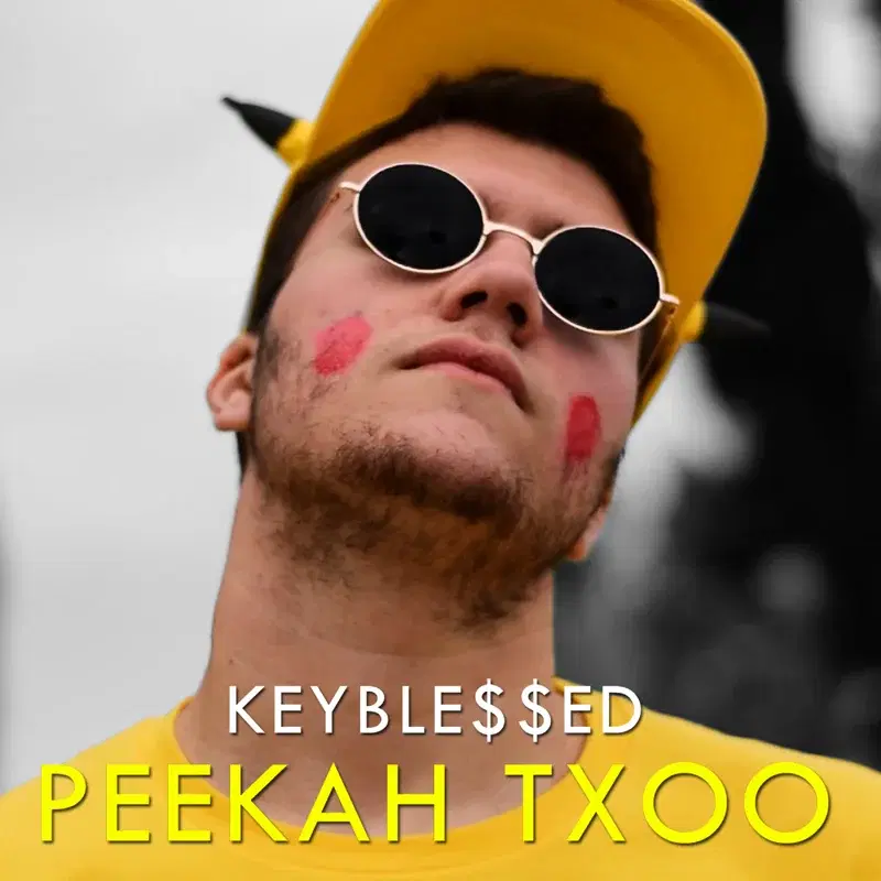 Peekah Txoo (Keyble$$ed)
