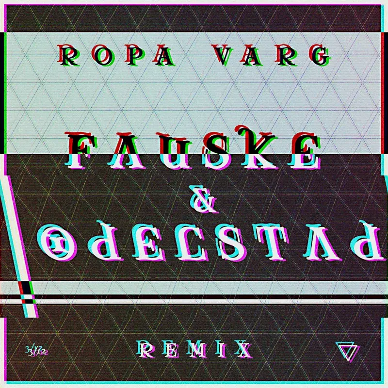 Ropa Varg (Fauske & Odelstad Remix)