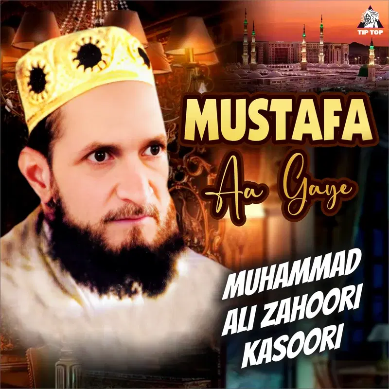 Mustafa Aa Gaye