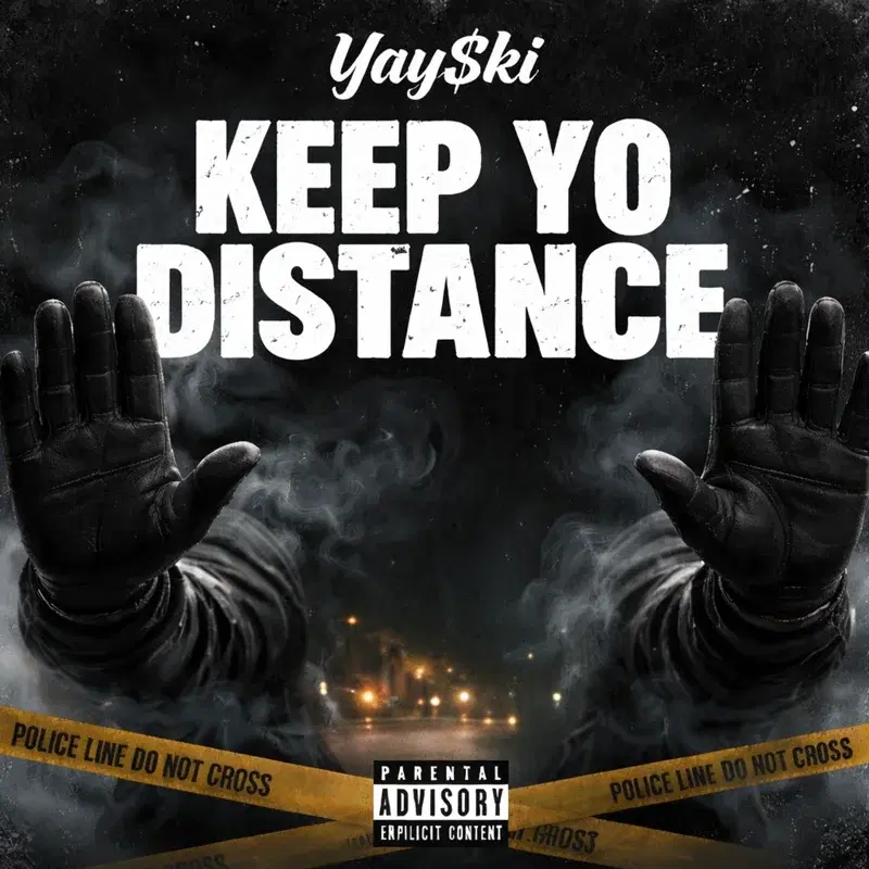Keep Yo Distance