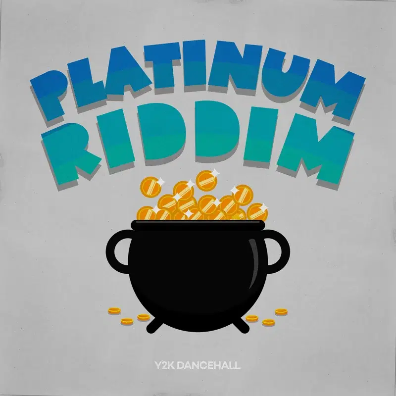 Y2K Dancehall: Platinum Riddim