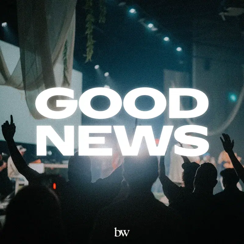 Good News