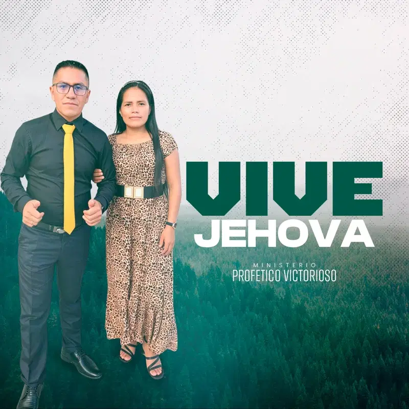 Vive Jehová