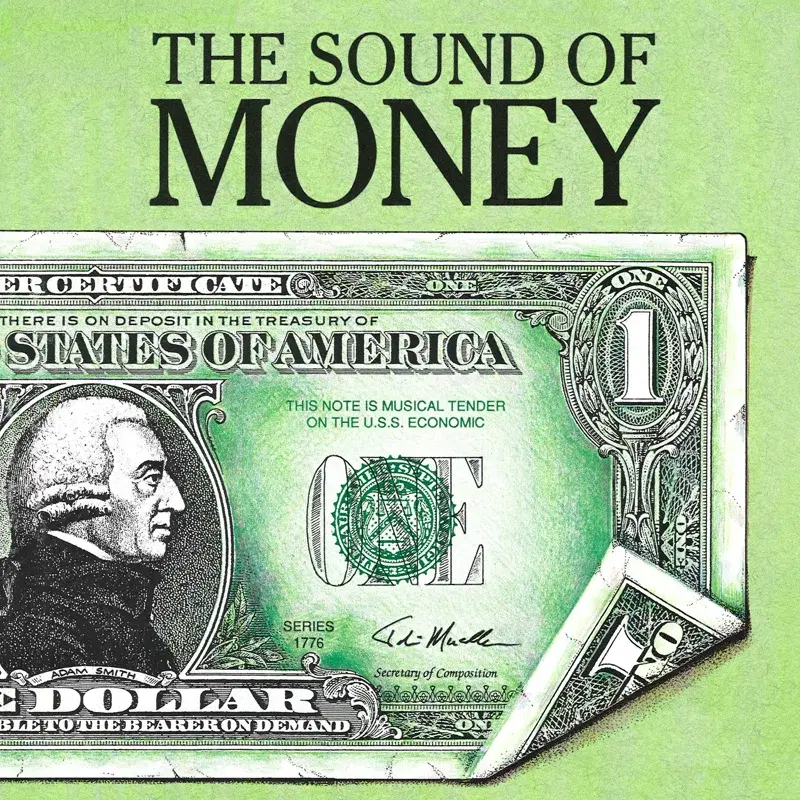 The Sound of Money