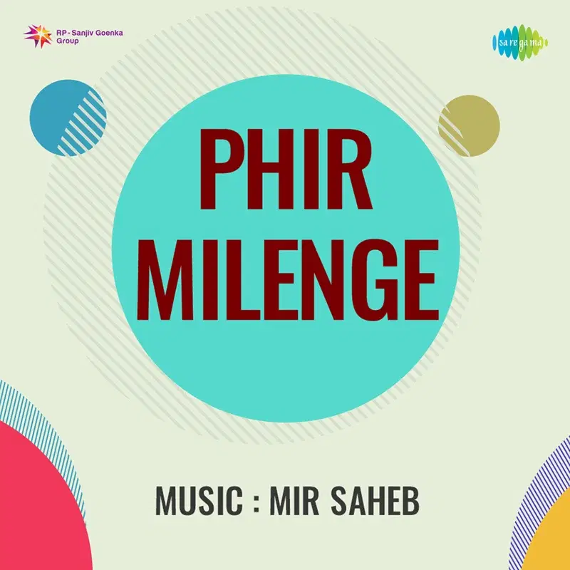 Phir Milenge (Original Motion Picture Soundtrack)