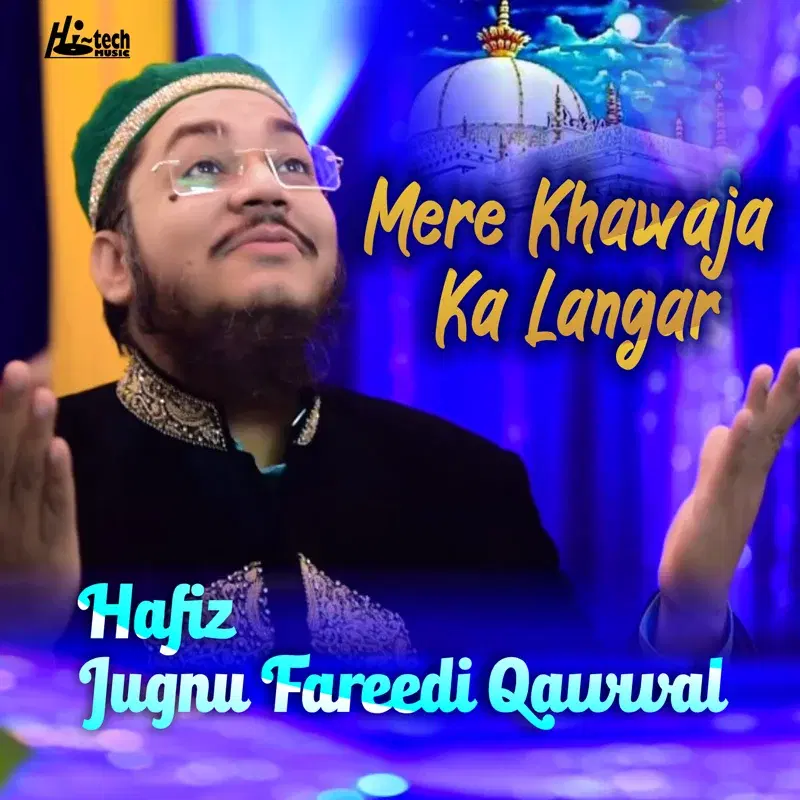 Mere Khawaja Ka Langar