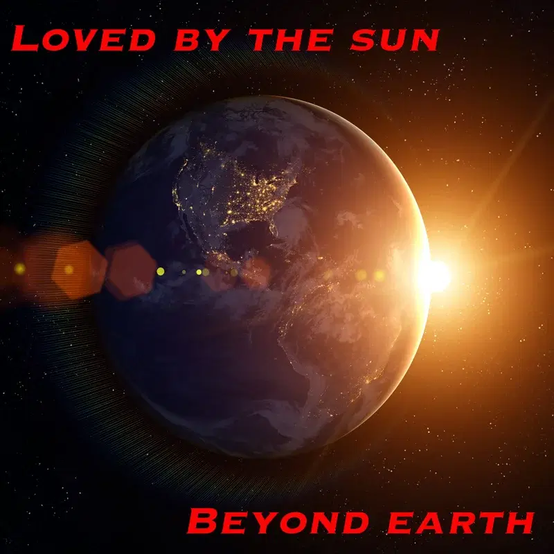 Loved by the Sun