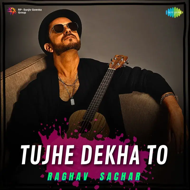Tujhe Dekha To