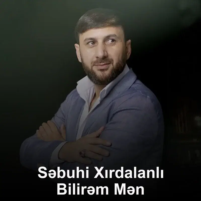 Bilirəm Mən