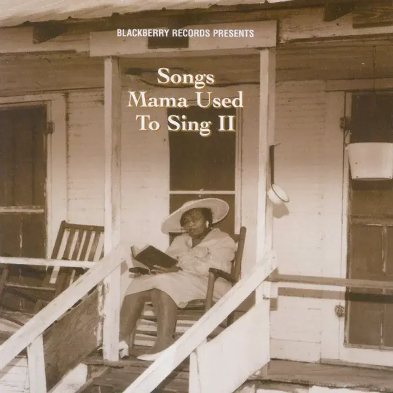 Songs Mama Used to Sing II