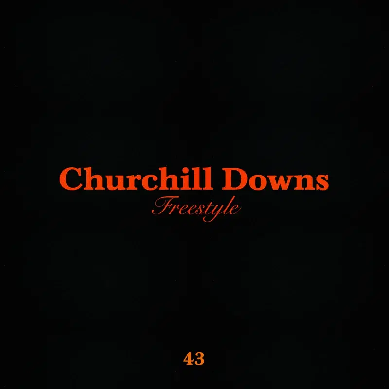 Churchill Downs Freestyle