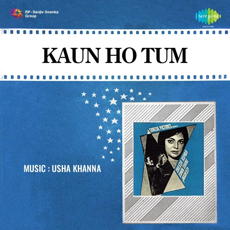 Kaun Ho Tum (Original Motion Picture Soundtrack)