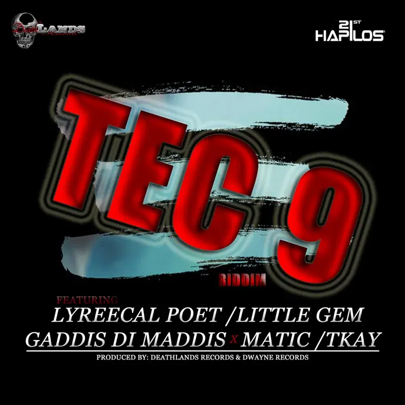 Tec 9 Riddim