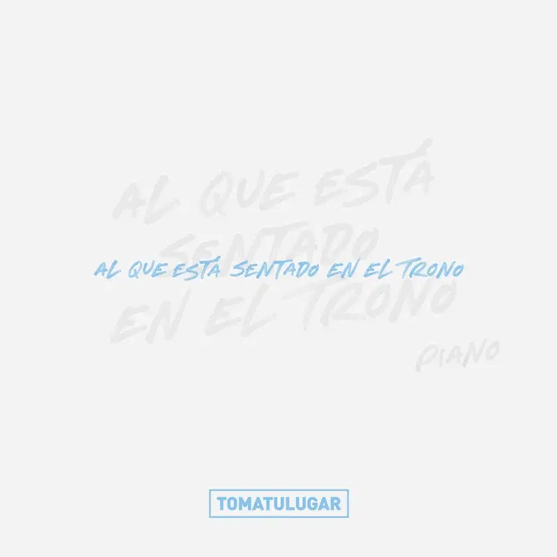 Al que está sentado en el trono