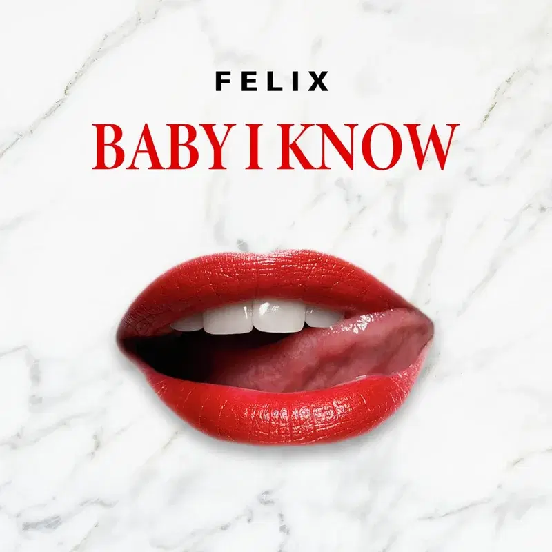 Baby I Know