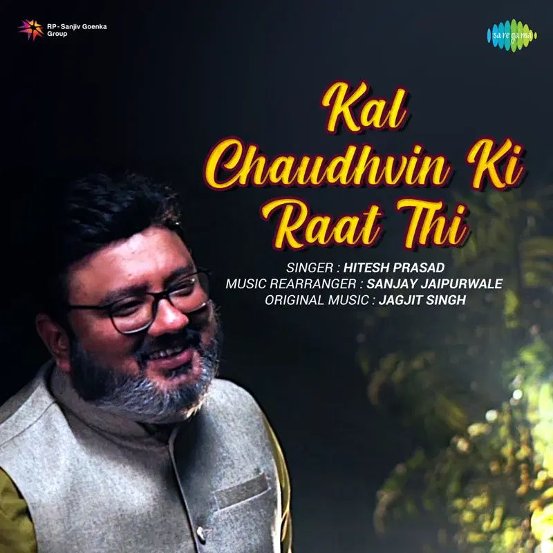 Kal Chaudhvin Ki Raat Thi - Single