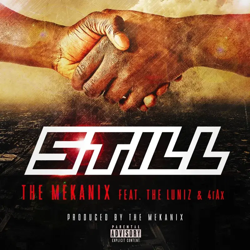 Still (feat. The Luniz & 4rax)