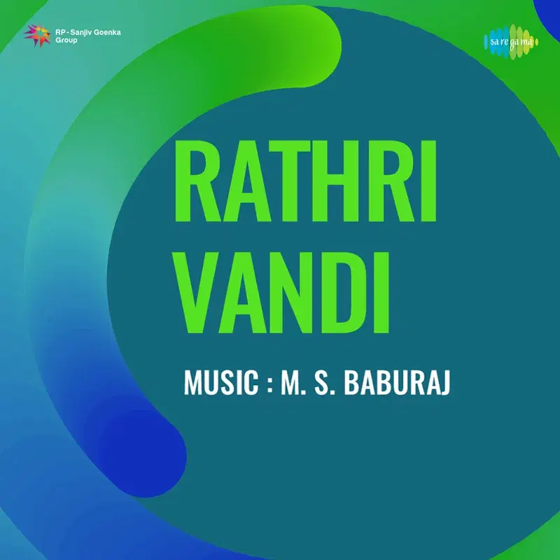 Rathri Vandi (Original Motion Picture Soundtrack)
