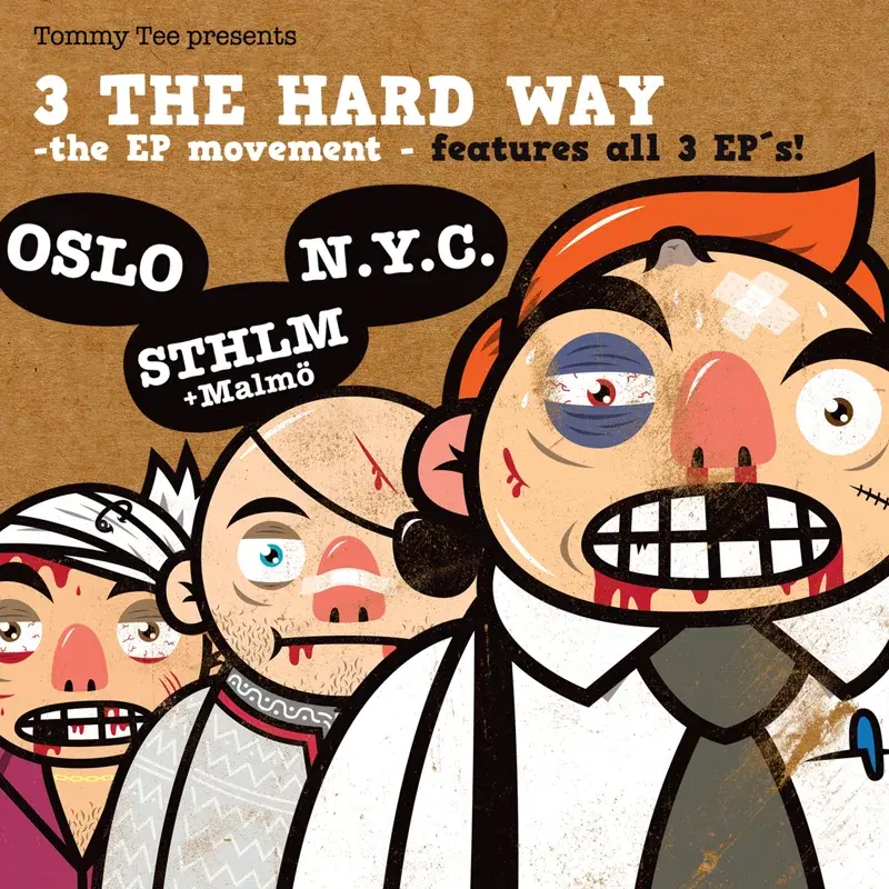 3 the Hard Way