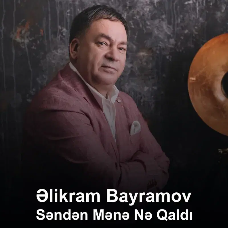 Səndən Mənə Nə Qaldı