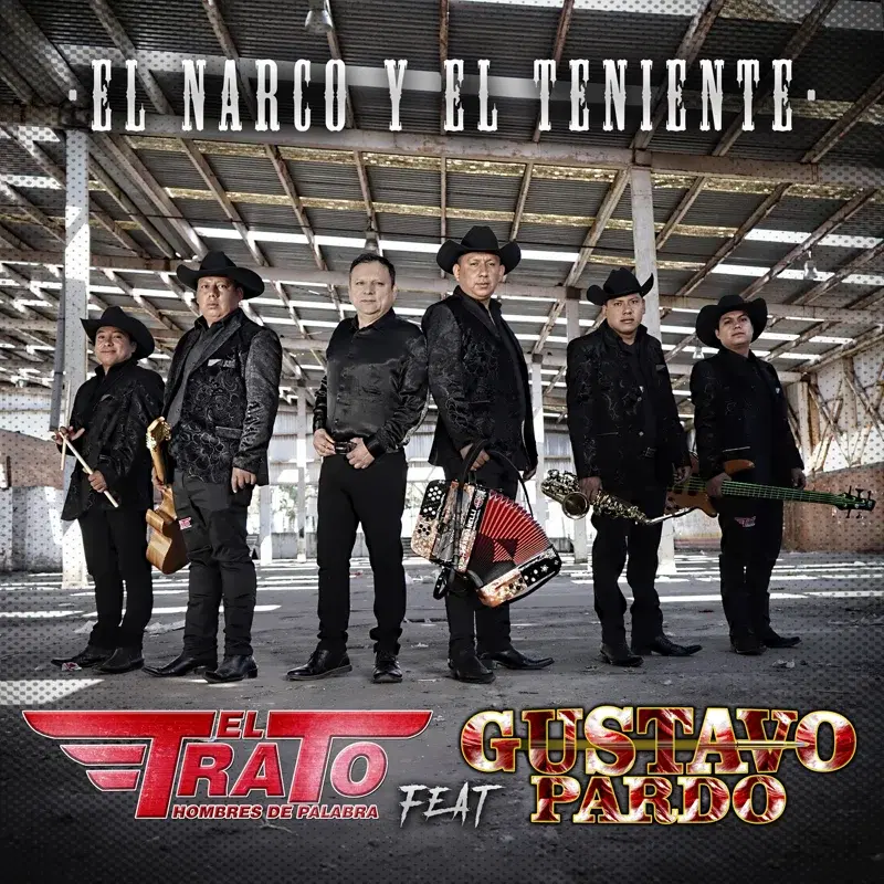 EL Narco y el Teniente