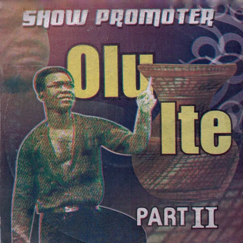 Olu Ite, Pt. II