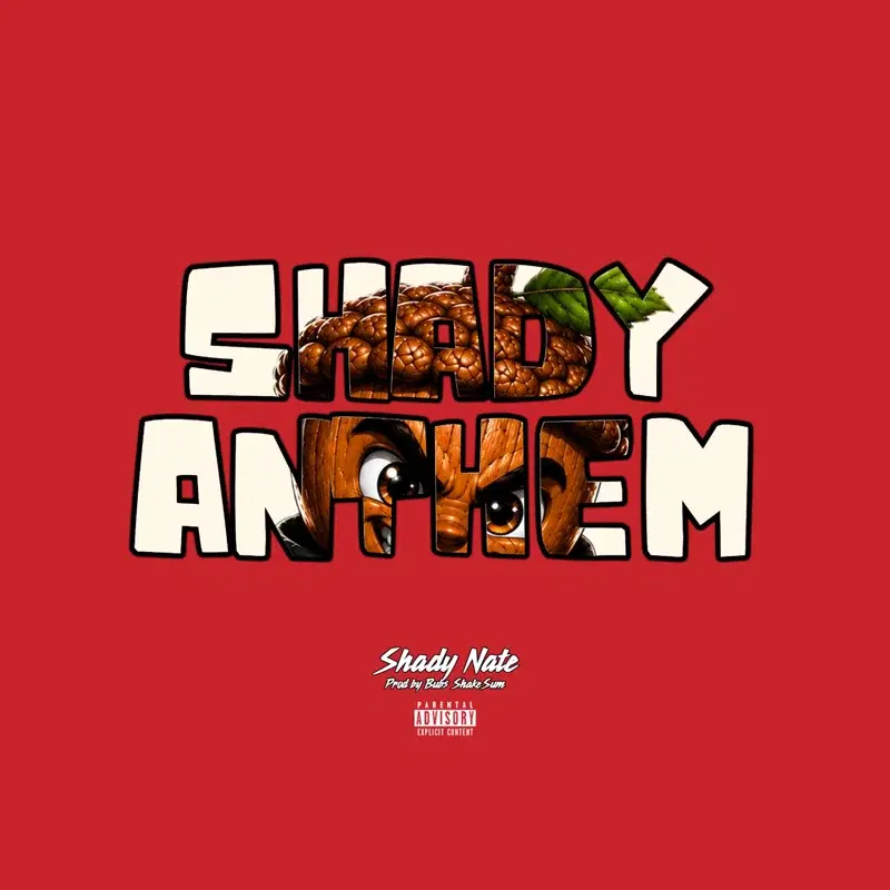 Shady Anthem