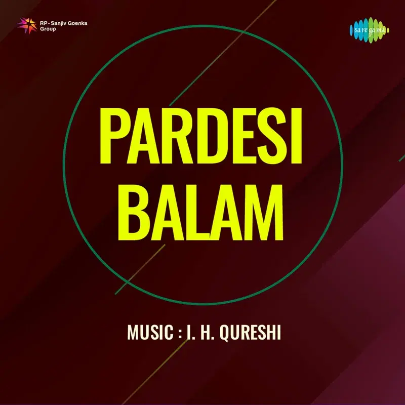 Pardesi Balam (Original Motion Picture Soundtrack)