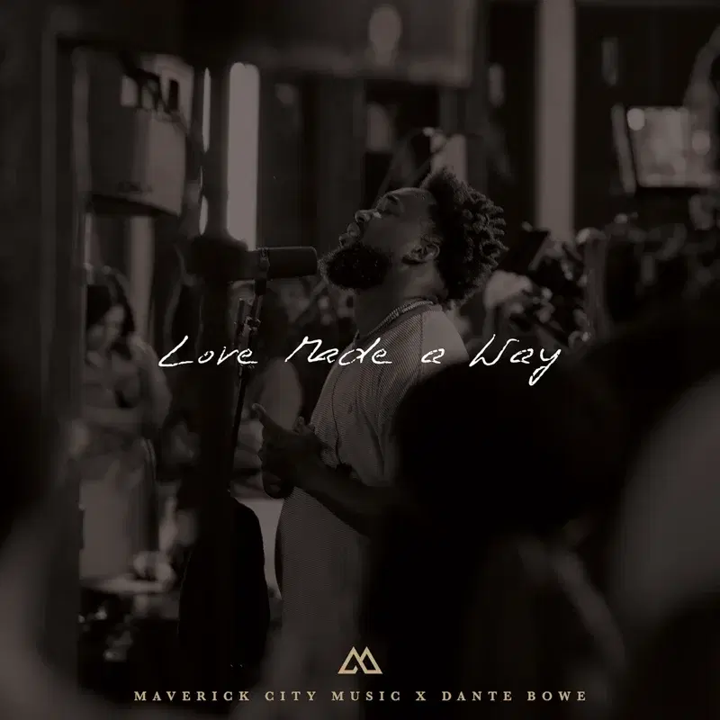 Love Made A Way