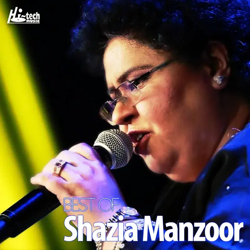 Best of Shazia Manzoor