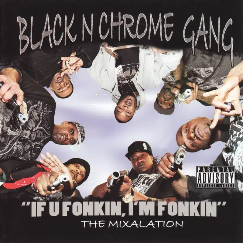 If U Fonkin, I'm Fonkin - The Mixalation