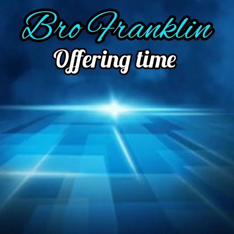 Offering time