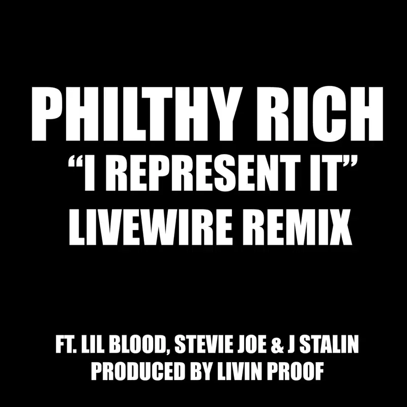 I Represent It Remix