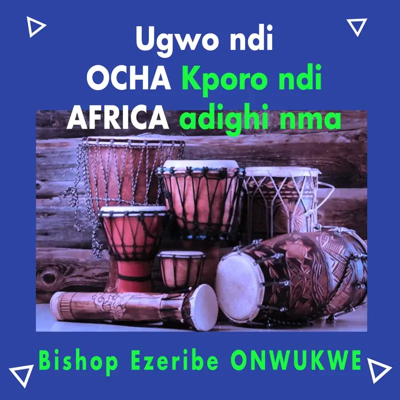 Ugwo Ndi Ocha Africa