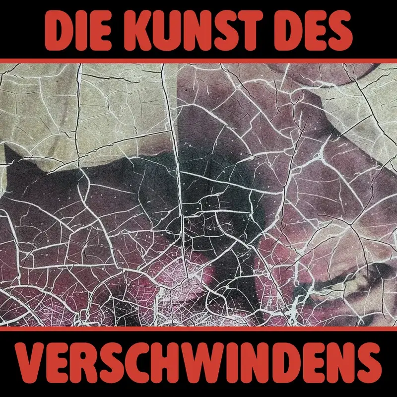 die kunst des verschwindens