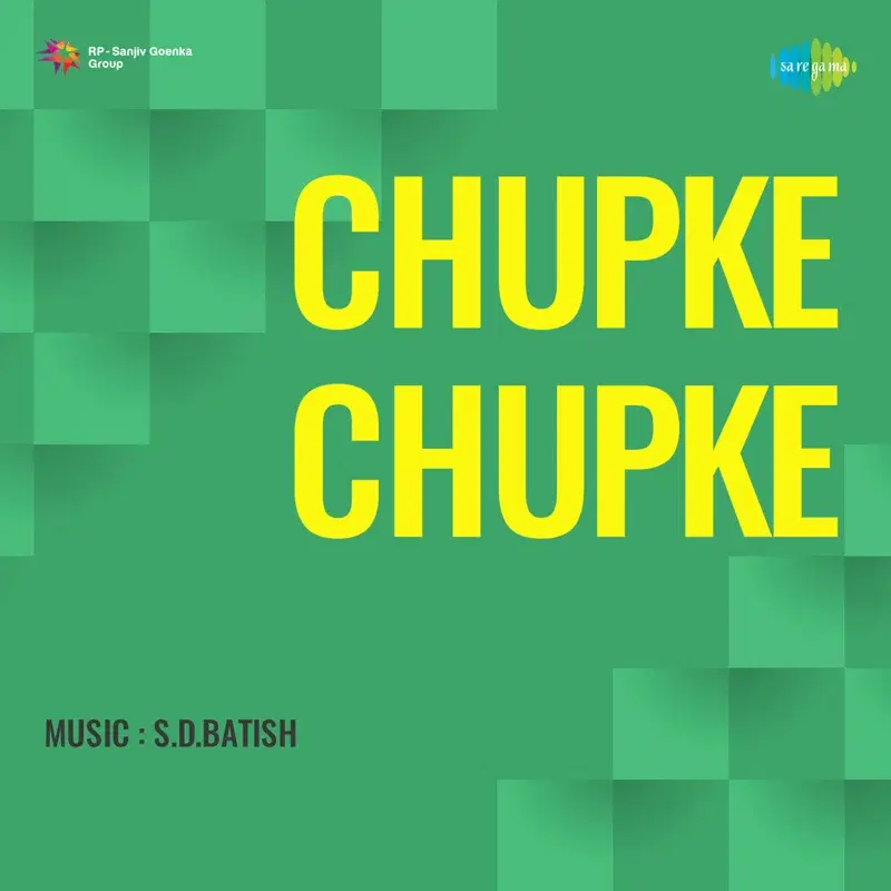 Chupke Chupke (Original Motion Picture Soundtrack)