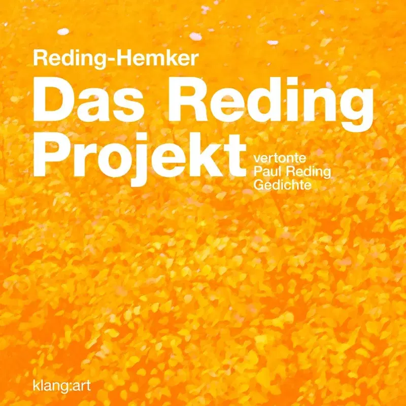 "Das Reding-Projekt" - Vertonte Paul Reding-Gedichte