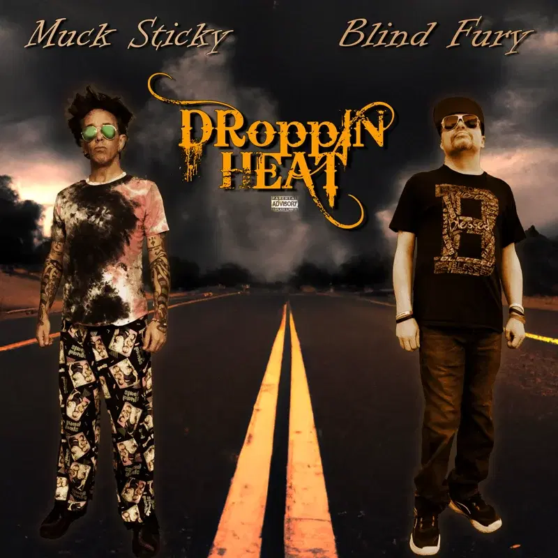 Droppin Heat (feat. Blind Fury)