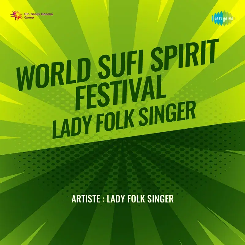 World Sufi Spirit Festival - Lady Folk Singer