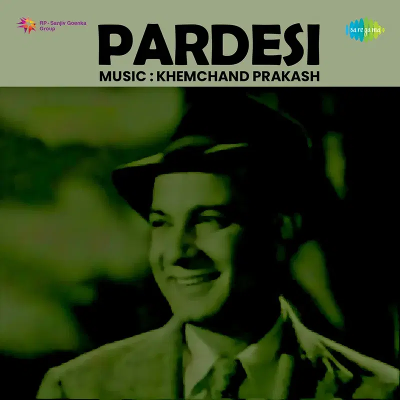 Pardesi (Original Motion Picture Soundtrack)