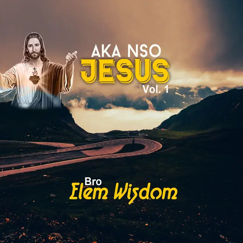 AKA Nso Jesus, Vol. 1